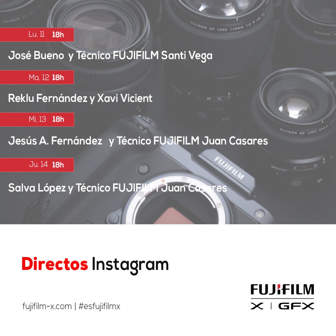 Nuestros directos de la semana – @esfujifilmx